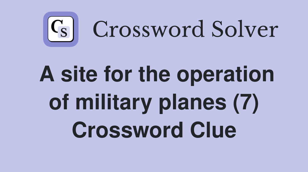 A Site For The Operation Of Military Planes (7)